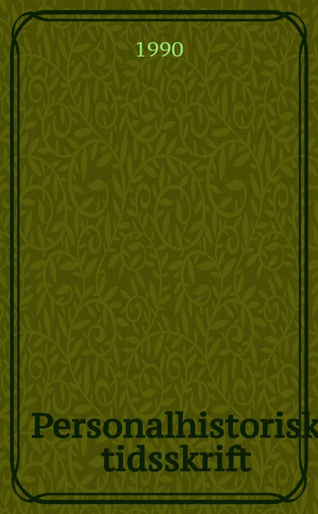 Personalhistorisk tidsskrift : Udg. af Samfundet for dansk genealogi og personalhistorie. Årg.110 1990, Указатель