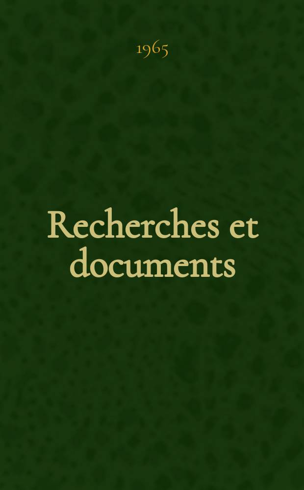 Recherches et documents