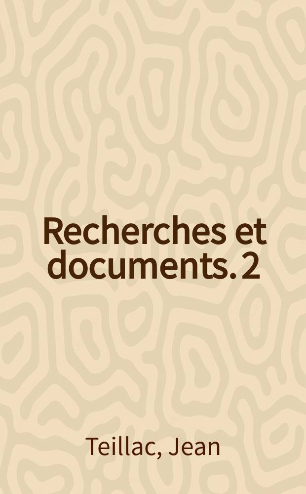 Recherches et documents. 2 : Autogestion en Algérie