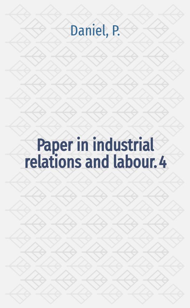 Paper in industrial relations and labour. 4 : Africanisation, nationalisation and inequality