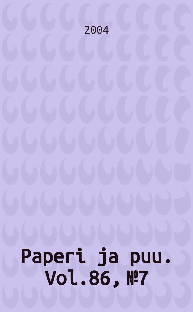 Paperi ja puu. Vol.86, №7
