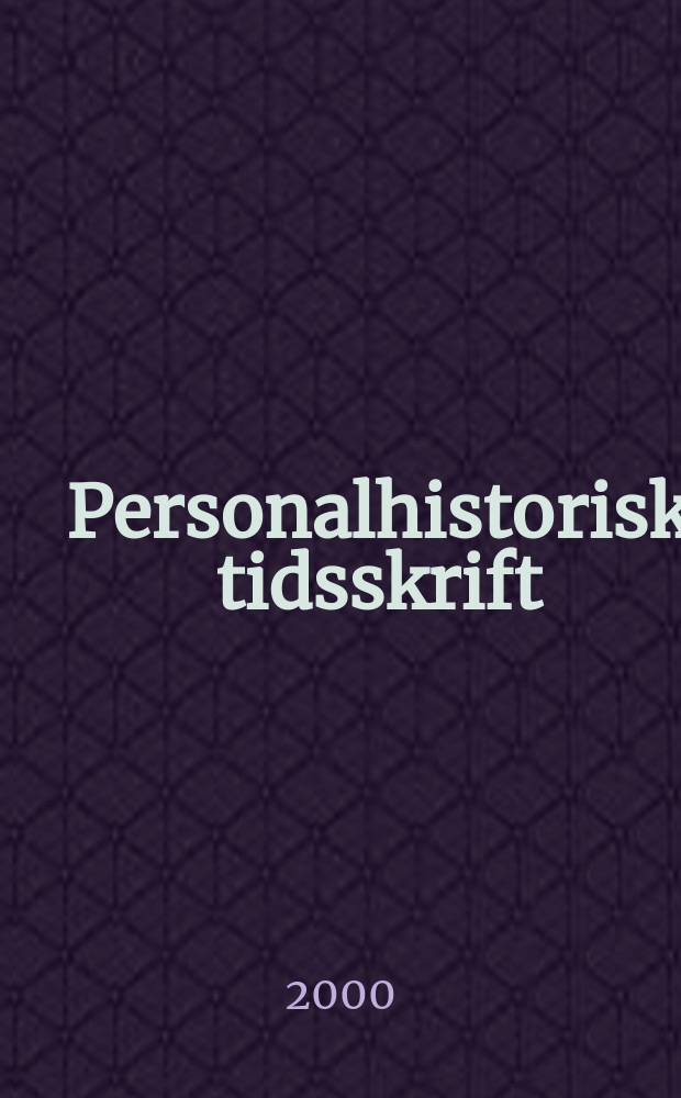 Personalhistorisk tidsskrift : Udg. af Samfundet for dansk genealogi og personalhistorie. [Årg.120] 2000, Указатель