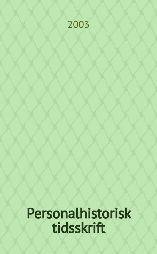Personalhistorisk tidsskrift : Udg. af Samfundet for dansk genealogi og personalhistorie. 2003, Указатель