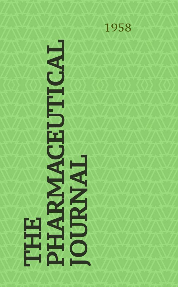 The Pharmaceutical journal : A weekly record of pharmacy and allied sciences Establ. 1841. Vol.126 (180), №4920