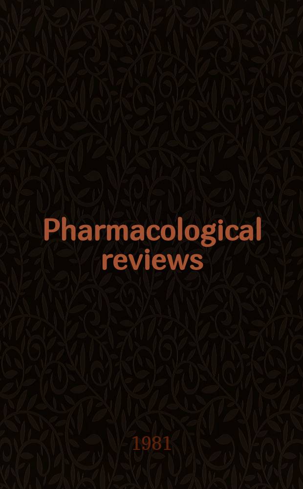 Pharmacological reviews : Appearing as part 2 of the December ... issue of the Journal of pharmacology and experimental therapeutics. Vol.33, №1 : The pharmacology of the fluoropyrimidines. Molecular aspects of ligand binding to serum albumin
