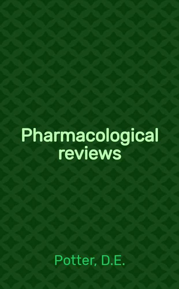 Pharmacological reviews : Appearing as part 2 of the December ... issue of the Journal of pharmacology and experimental therapeutics. Vol.33, №3 : Andrenergie pharmacology of aqueous humor dynamics. The origin, structure and pharmacological activity of botulinum toxin