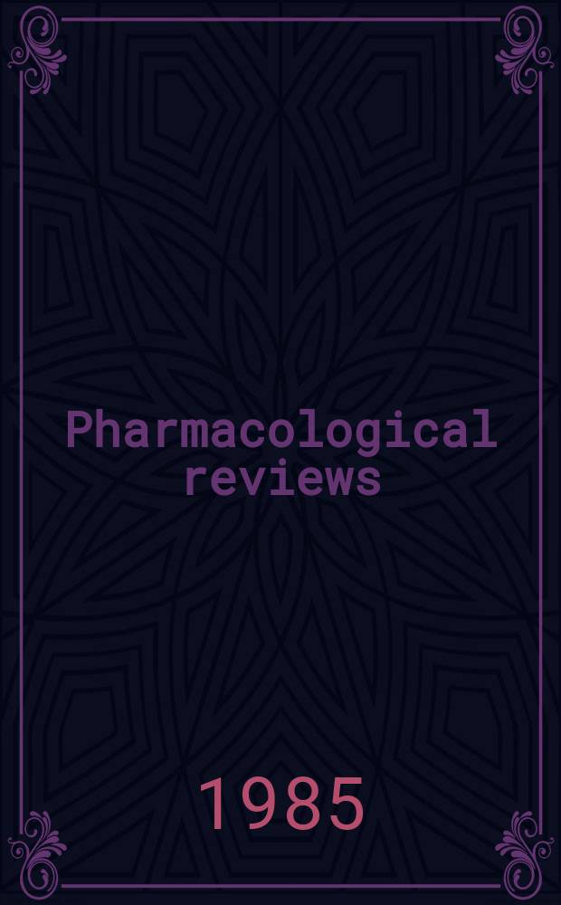 Pharmacological reviews : Appearing as part 2 of the December ... issue of the Journal of pharmacology and experimental therapeutics. Vol.37, №3 : Norepinephrine and the antibody response. Neurotransmitter regulation of anterior pituitary hormones