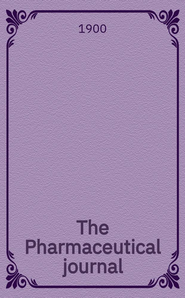 The Pharmaceutical journal : A weekly record of pharmacy and allied sciences Establ. 1841. Vol.11 (65), №1585