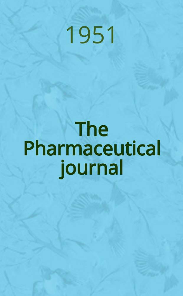 The Pharmaceutical journal : A weekly record of pharmacy and allied sciences Establ. 1841. Vol.112 (166), №4551