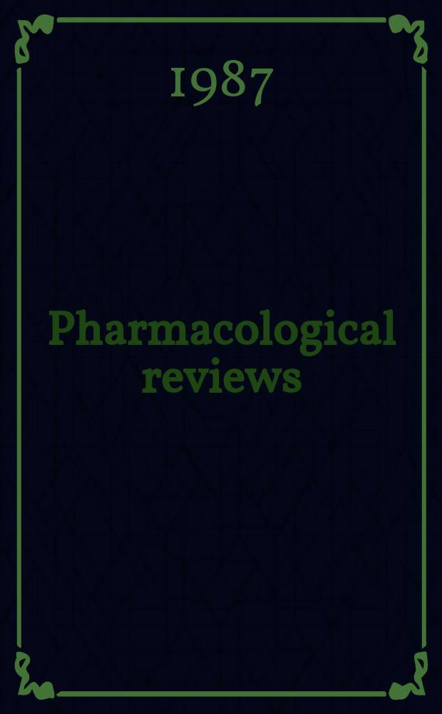 Pharmacological reviews : Appearing as part 2 of the December ... issue of the Journal of pharmacology and experimental therapeutics. Vol.39, №1 : Clearance apporoaches in pharmacology. Catecholamine action on smooth muscle