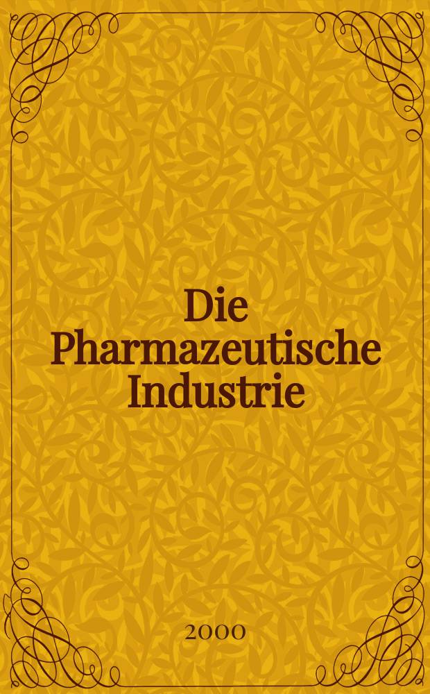 Die Pharmazeutische Industrie : Veröffentlichungen über alle Fragen der Herstellung und des Vertriebs pharmazeutischen Erzeugnisse Mitteilungsorgan des Bundesverbandes der Pharmazeutischen Industrie e. V. zu Frankfurt am Mein. Bd.62, H.8