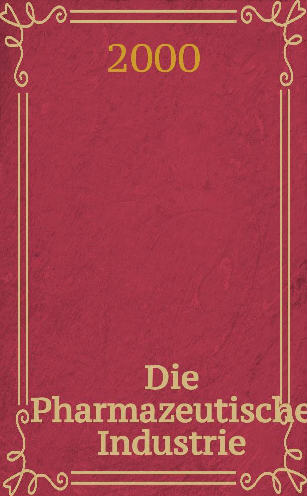 Die Pharmazeutische Industrie : Veröffentlichungen über alle Fragen der Herstellung und des Vertriebs pharmazeutischen Erzeugnisse Mitteilungsorgan des Bundesverbandes der Pharmazeutischen Industrie e. V. zu Frankfurt am Mein. Bd.62, H.9