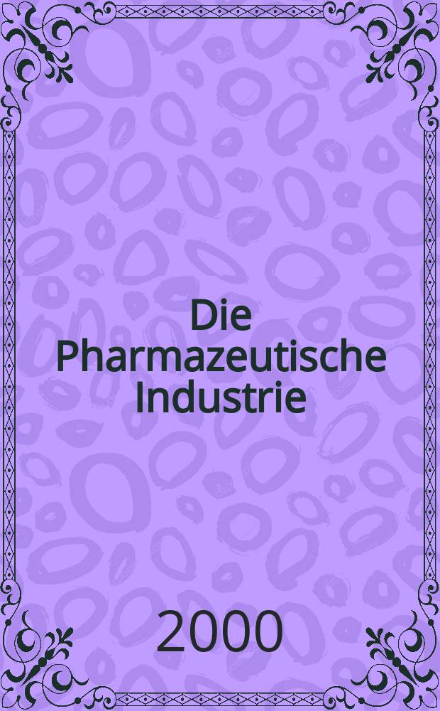 Die Pharmazeutische Industrie : Veröffentlichungen über alle Fragen der Herstellung und des Vertriebs pharmazeutischen Erzeugnisse Mitteilungsorgan des Bundesverbandes der Pharmazeutischen Industrie e. V. zu Frankfurt am Mein. Bd.62, Указатель
