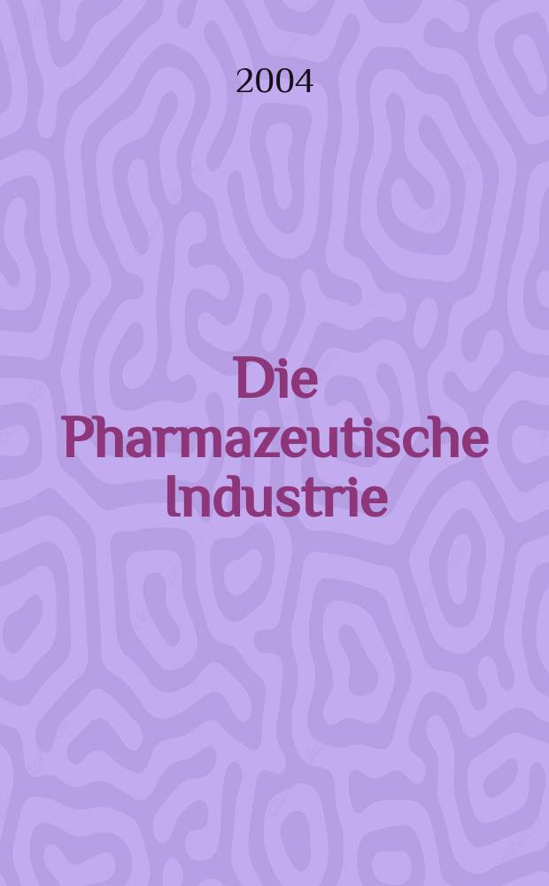 Die Pharmazeutische Industrie : Veröffentlichungen über alle Fragen der Herstellung und des Vertriebs pharmazeutischen Erzeugnisse Mitteilungsorgan des Bundesverbandes der Pharmazeutischen Industrie e. V. zu Frankfurt am Mein. Bd.66, H.5a : (Electronic clinical data management (eCDM))