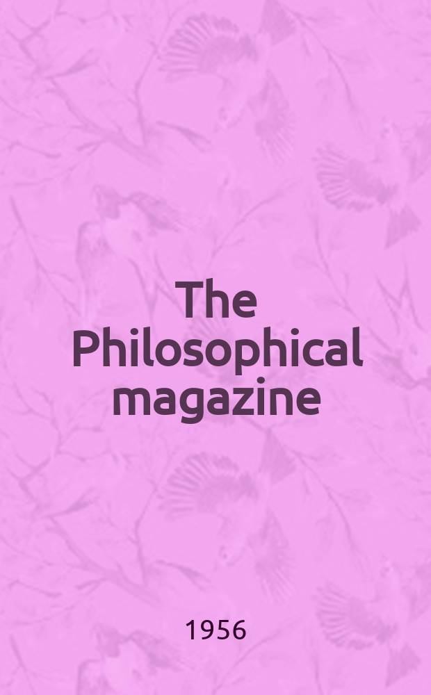 The Philosophical magazine : Comprehending the various branches of science the liberal and fine arts, agriculture, manufactures and commerce. Vol.1, №7