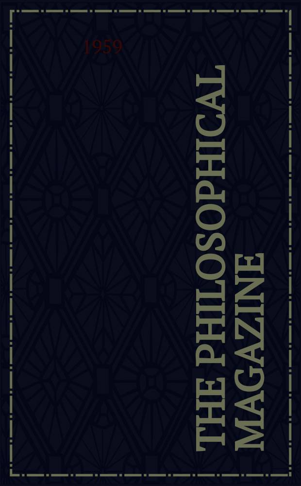 The Philosophical magazine : Comprehending the various branches of science the liberal and fine arts, agriculture, manufactures and commerce. Vol.4, №46