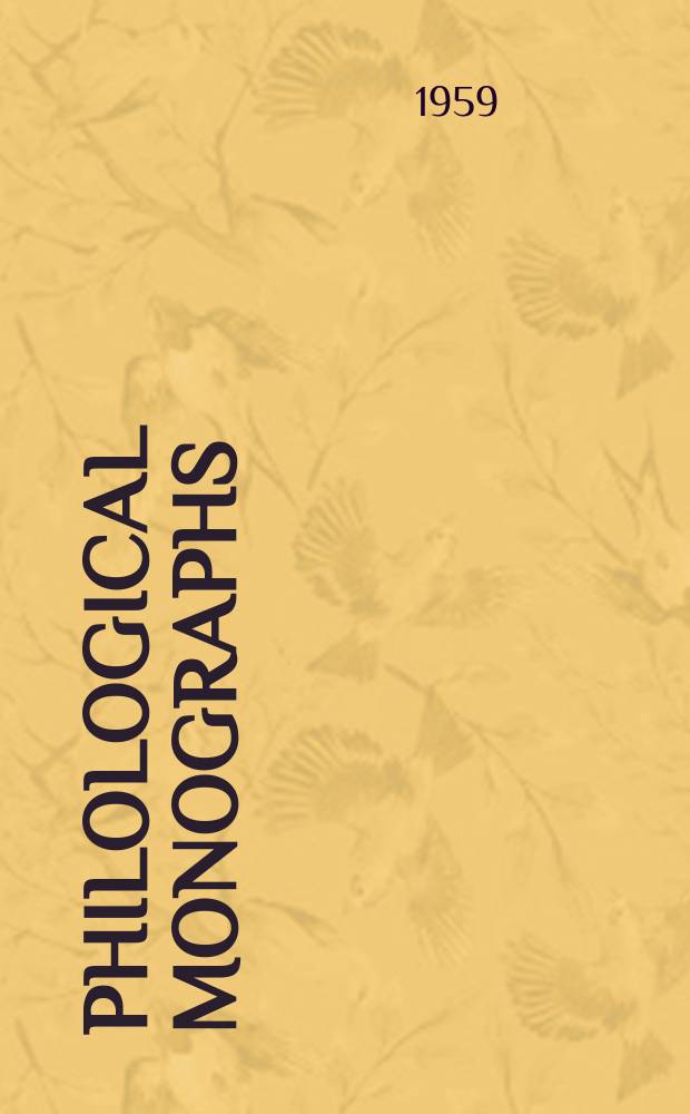 Philological monographs : Publ. by the ... American philological association