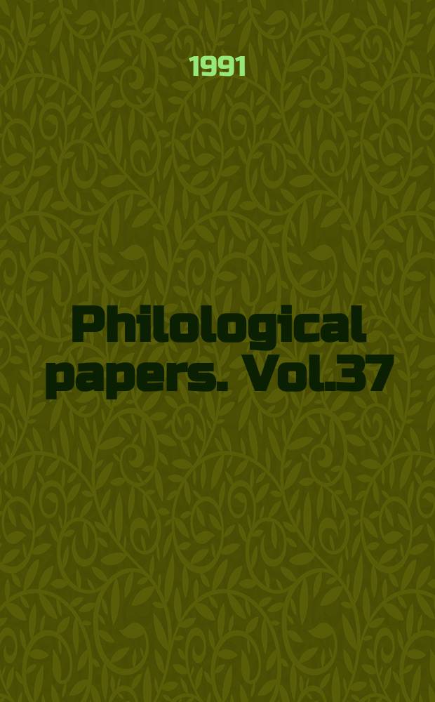 Philological papers. Vol.37 : (Spec. issue devoted to the relationship between man and the environment)
