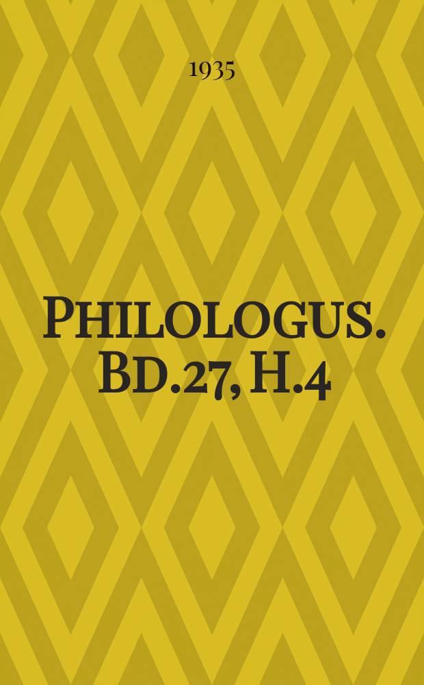 Philologus. Bd.27, H.4 : Sprache und Stil der Imata von Epidauros