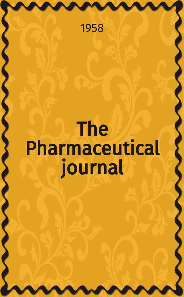 The Pharmaceutical journal : A weekly record of pharmacy and allied sciences Establ. 1841. Vol.127 (181), №4956