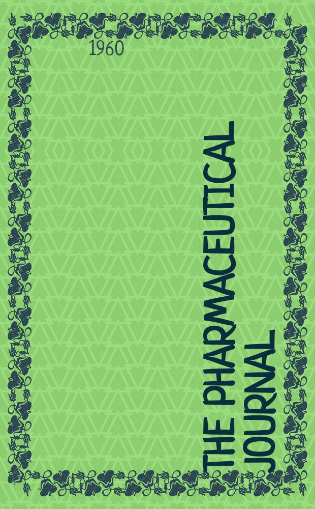 The Pharmaceutical journal : A weekly record of pharmacy and allied sciences Establ. 1841. Vol.131 (185), №5067