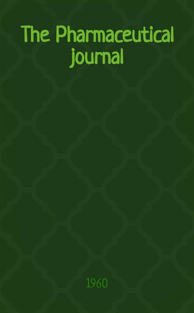 The Pharmaceutical journal : A weekly record of pharmacy and allied sciences Establ. 1841. Vol.131 (185), №5069