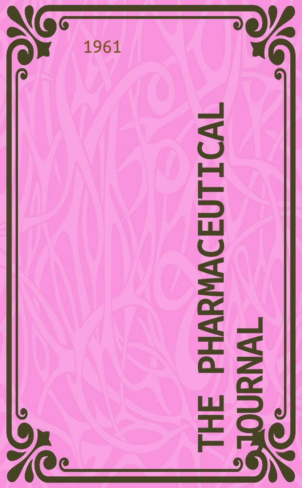The Pharmaceutical journal : A weekly record of pharmacy and allied sciences Establ. 1841. Vol.132 (186), №5086