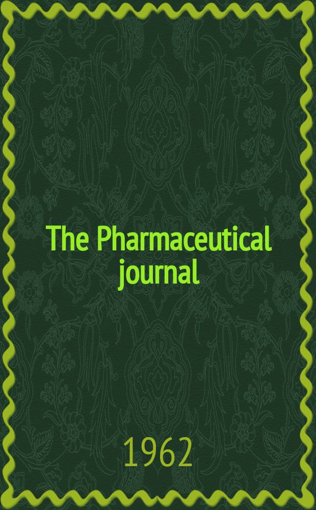 The Pharmaceutical journal : A weekly record of pharmacy and allied sciences Establ. 1841. Vol.134 (188), №5132