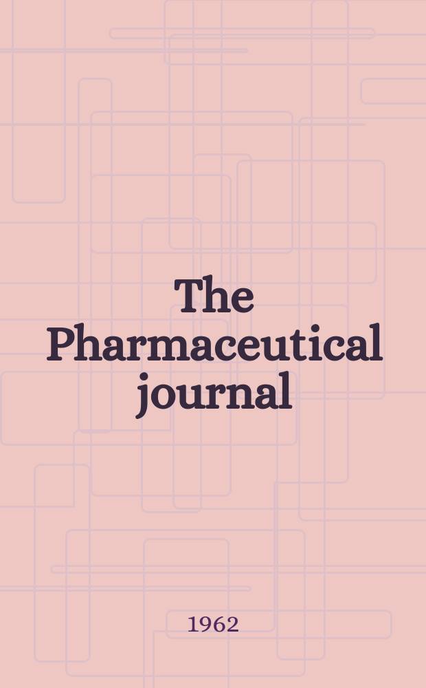 The Pharmaceutical journal : A weekly record of pharmacy and allied sciences Establ. 1841. Vol.135 (189), №5155