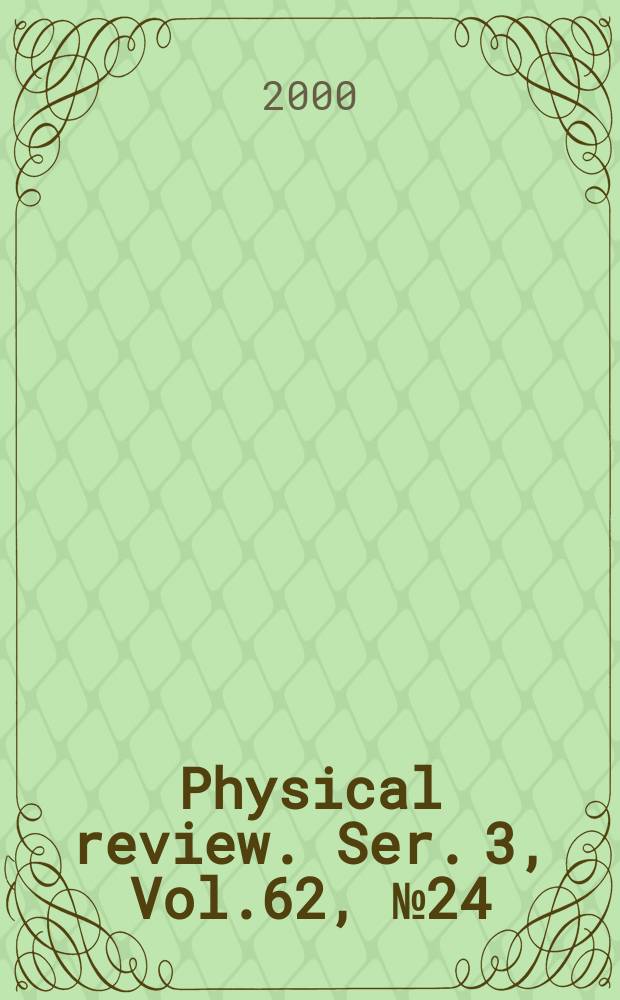 Physical review. Ser. 3, Vol.62, №24