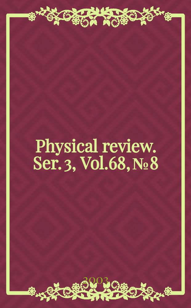 Physical review. Ser. 3, Vol.68, №8