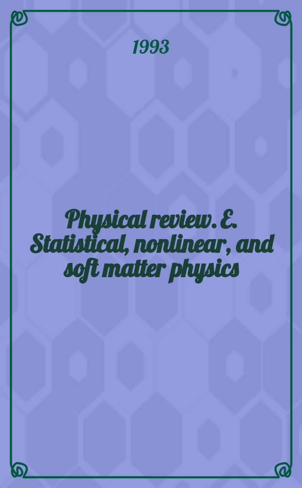 Physical review. E. Statistical, nonlinear, and soft matter physics