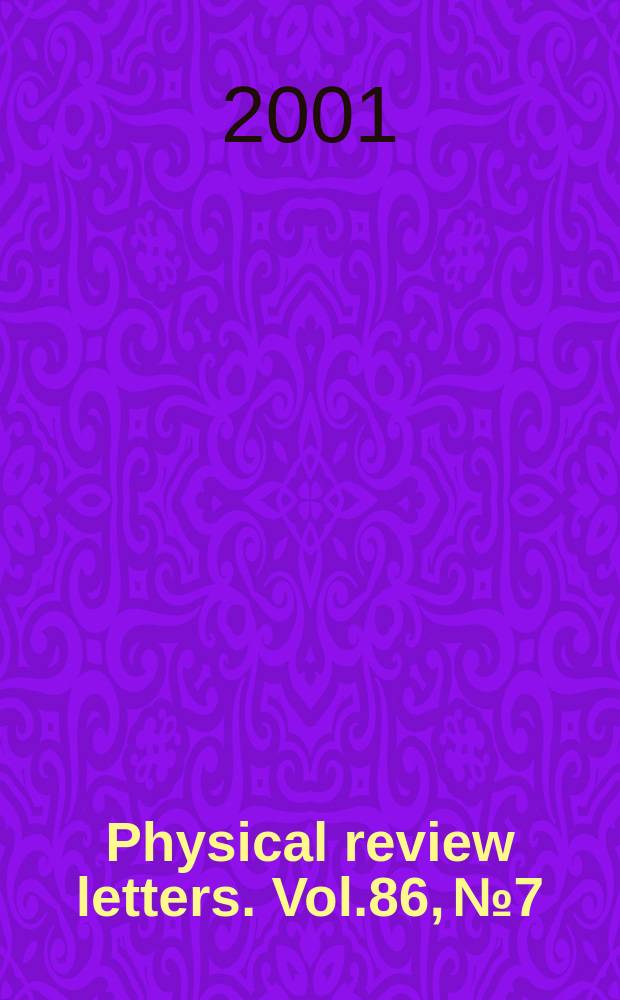 Physical review letters. Vol.86, №7