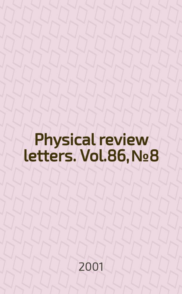 Physical review letters. Vol.86, №8