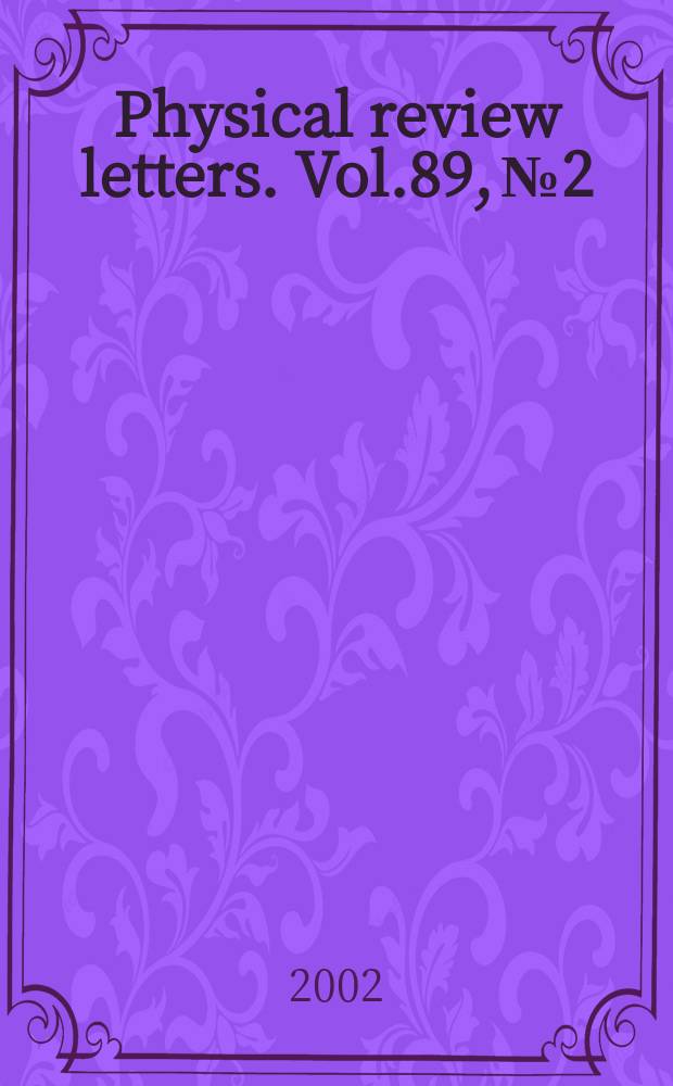 Physical review letters. Vol.89, №2