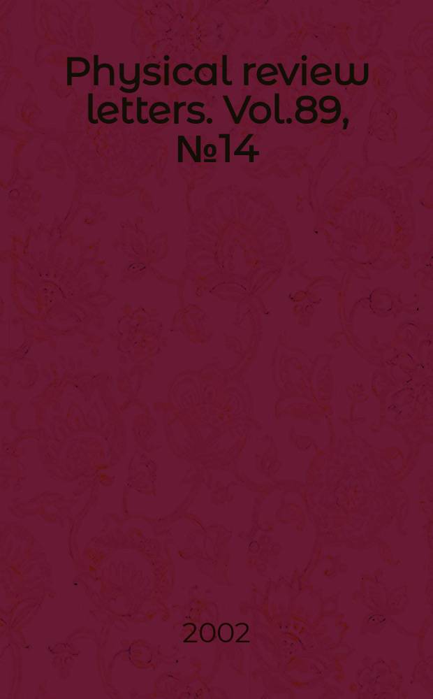 Physical review letters. Vol.89, №14