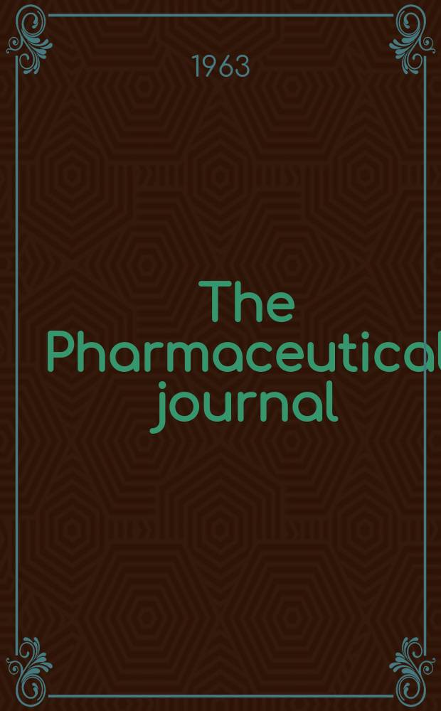 The Pharmaceutical journal : A weekly record of pharmacy and allied sciences Establ. 1841. Vol.137 (191), №5226