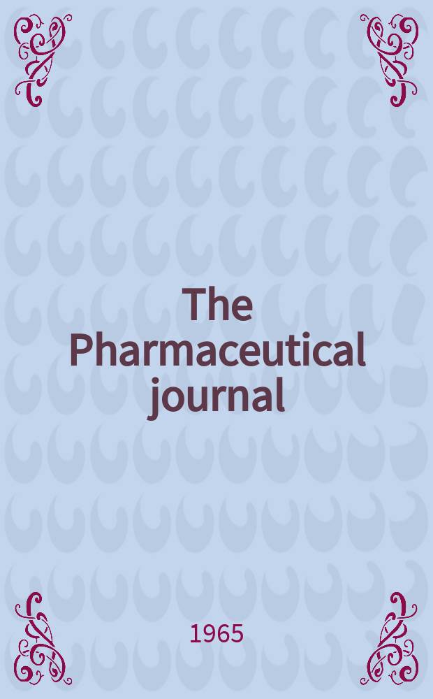 The Pharmaceutical journal : A weekly record of pharmacy and allied sciences Establ. 1841. Vol.[140] (194), №5304