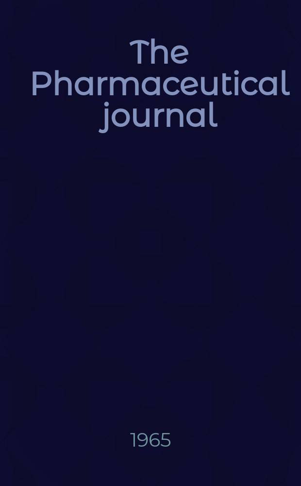 The Pharmaceutical journal : A weekly record of pharmacy and allied sciences Establ. 1841. Vol.[141] (195), №5324