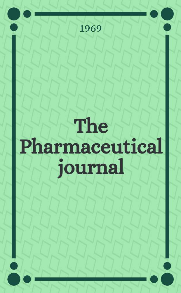 The Pharmaceutical journal : A weekly record of pharmacy and allied sciences Establ. 1841. Vol.202, Указатель