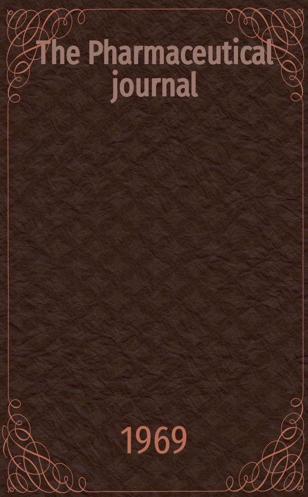 The Pharmaceutical journal : A weekly record of pharmacy and allied sciences Establ. 1841. Vol.203, №5514