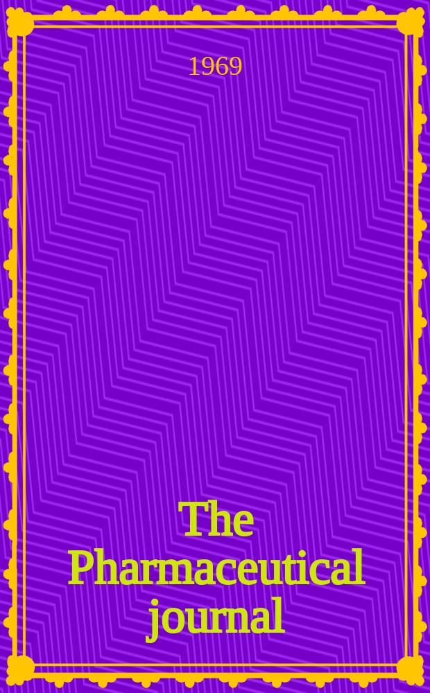 The Pharmaceutical journal : A weekly record of pharmacy and allied sciences Establ. 1841. Vol.203, №5530