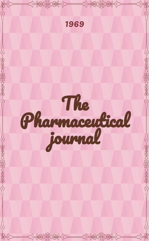 The Pharmaceutical journal : A weekly record of pharmacy and allied sciences Establ. 1841. Vol.203, №5532