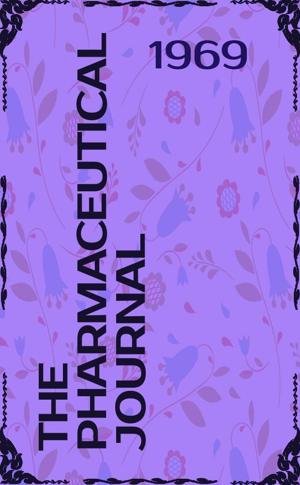 The Pharmaceutical journal : A weekly record of pharmacy and allied sciences Establ. 1841. Vol.203, №5533