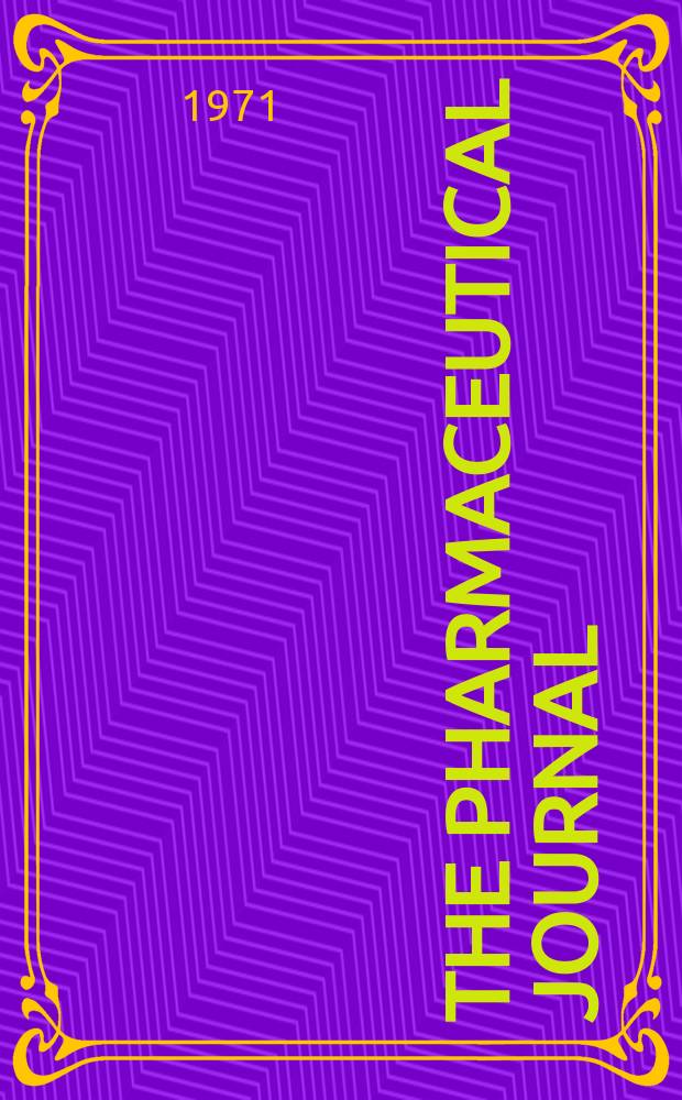 The Pharmaceutical journal : A weekly record of pharmacy and allied sciences Establ. 1841. Vol.206, №5603