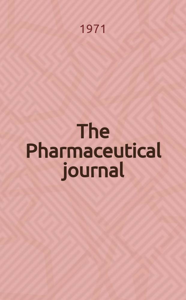 The Pharmaceutical journal : A weekly record of pharmacy and allied sciences Establ. 1841. Vol.206, emergency issue
