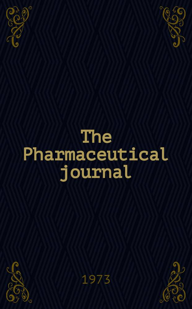 The Pharmaceutical journal : A weekly record of pharmacy and allied sciences Establ. 1841. Vol.210, №5709