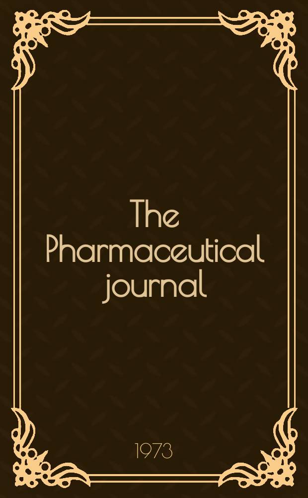 The Pharmaceutical journal : A weekly record of pharmacy and allied sciences Establ. 1841. Vol.210, №5726