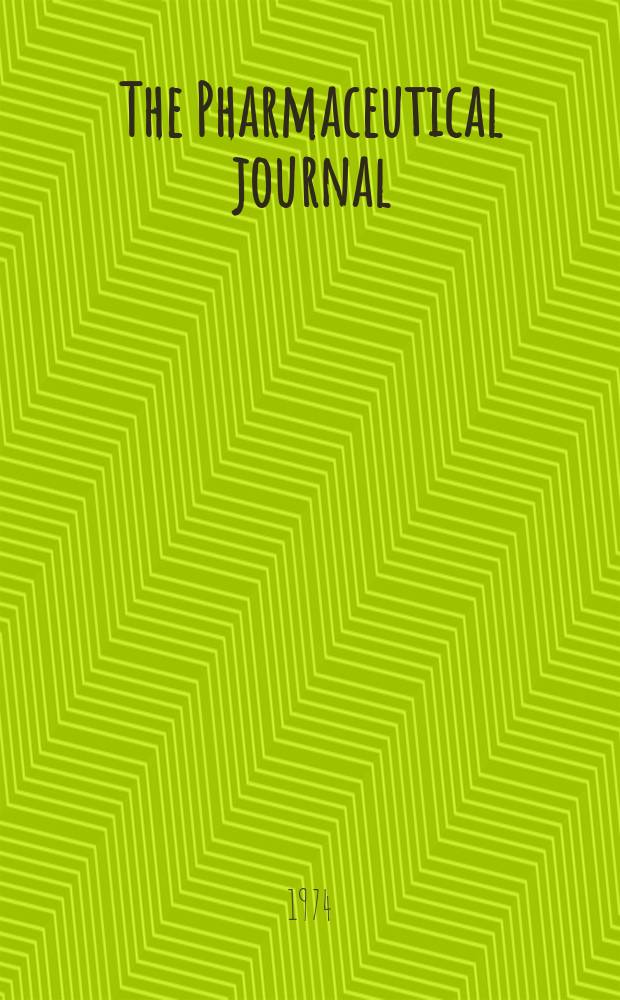 The Pharmaceutical journal : A weekly record of pharmacy and allied sciences Establ. 1841. Vol.212, №5764