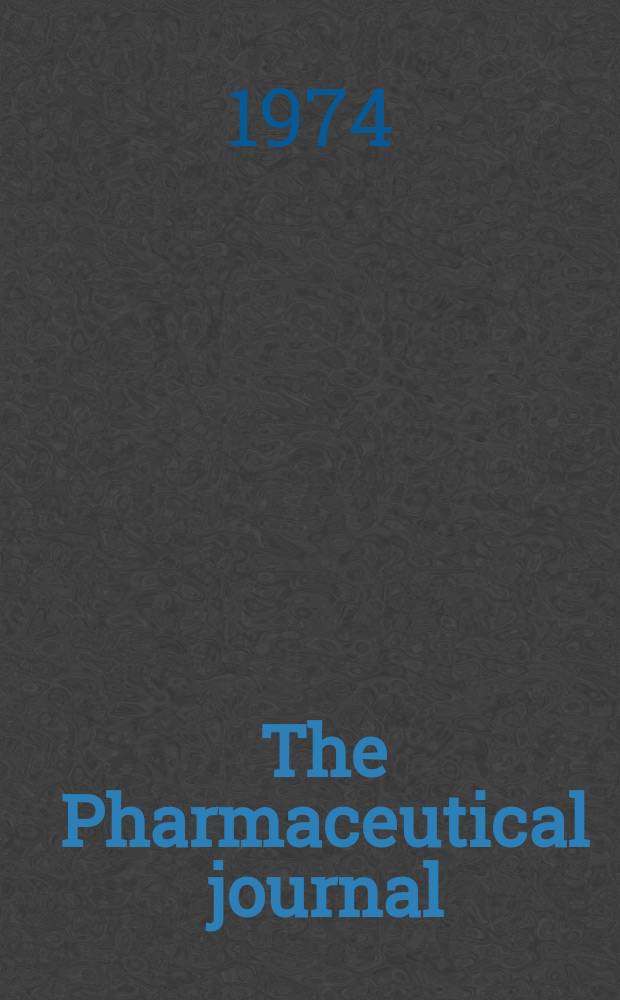 The Pharmaceutical journal : A weekly record of pharmacy and allied sciences Establ. 1841. Vol.213, №5777